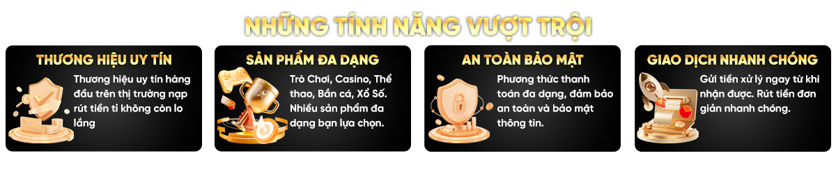 Những tính năng vượt trội